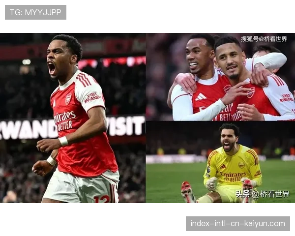 阿森纳对方禁区触球47次，控场优势转化为威胁分析